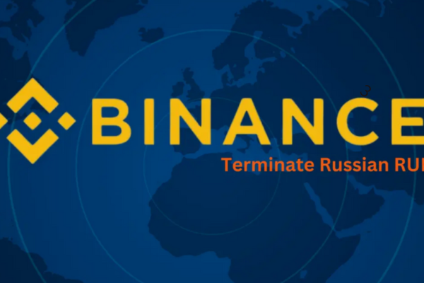 Binance To Terminate Russian Ruble (RUB) Payment Gateway